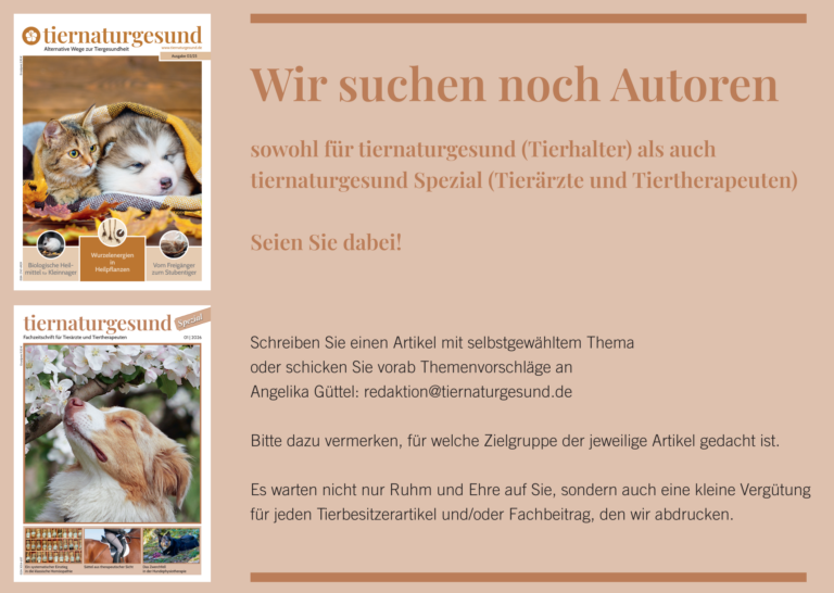 Autoren gesucht für tiernaturgesund Spezial und tiernaturgesund.©Guettelmedien